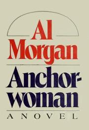 Anchor Woman novel by Al Morgan