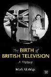 Birth of British Television book by Mark Aldridge