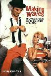 Making Waves Cinema of the 1960s