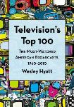 Television's Most-Watched American Broadcasts book by Wesley Hyatt