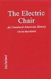 Electric Chair History book by Craig Brandon