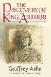 The Discovery of King Arthur book by Geoffrey Ashe