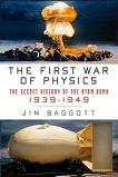 First War of Physics / The Atomic Bomb book by Jim Baggott