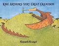 King Arthur's Very Great Grandson children's book by Kenneth Kraegel