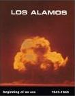 Los Alamos: Beginning of An Era book