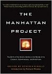 Manhattan Project / Birth of The Atomic Bomb book edited by Cynthia Kelly