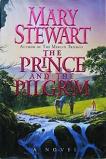 The Prince and The Pilgrim novel by Mary Stewart