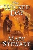 The Wicked Day novel by Mary Stewart