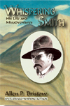Whispering Smith biography