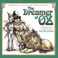 The Dreamer of Oz music CD