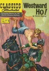 the Westward Ho! comic book from Gilberton Publng