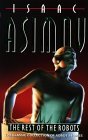 The Rest of The Robots by Isaac Asimov