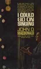 I Could Go On Singing novelization by John D. MacDonald