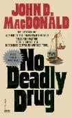 No Deadly Drug novel by John D. MacDonald