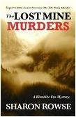 Lost Mine Murders mystery novel by Sharon Rowse