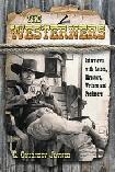 The Westerners Interviews book by C. Courtney Joyner