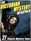 The Victorian Mystery Megapack in Kindle format from Wildside Press