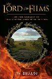 Lord of The Films Unofficial Guide book by J.W. Braun