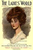 What Happened To Mary was serialized over 12 months in The Ladies' World Magazine