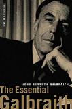 Essential Galbraith book by John Kenneth Galbraith