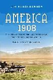 America 1908 book by Jim Rasenberger