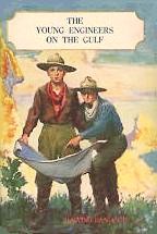 The Young Engineers on the Gulf / Dread Mystery of the Million Dollar Breakwater novel by H. Irving Hancock