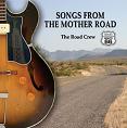 Songs From The Mother Road audio CD